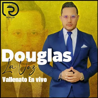 Vallenato En Vivo by Douglas La Voz