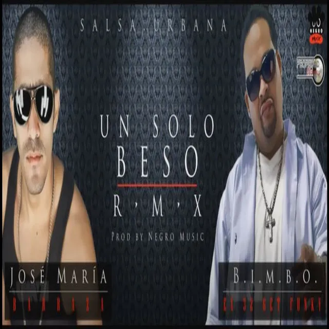 Un Solo Beso - Remix