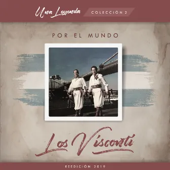 Por El Mundo by Los Visconti