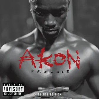 Trouble Deluxe Edition by Akon