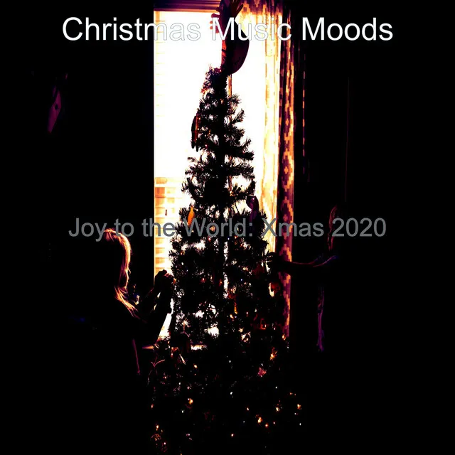 Joy to the World: Xmas 2020