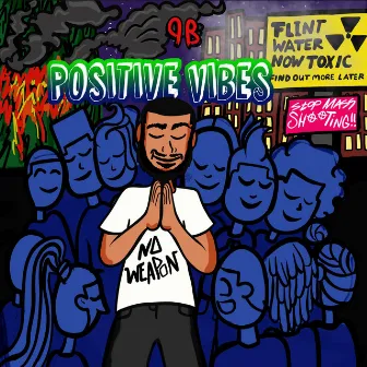 Positive Vibes by Positive Brand