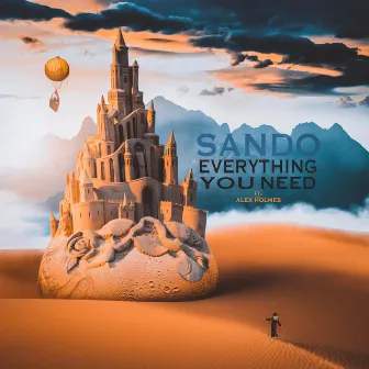 Everything You Need by Sando