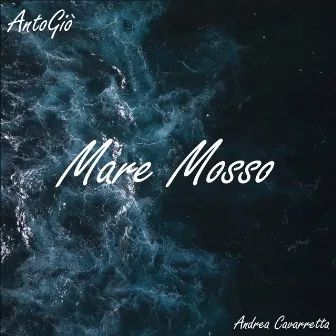 Mare Mosso by AntoGiò