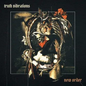 New Order by Truth Vibrations