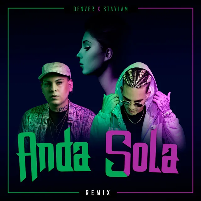 Anda Sola (Remix)