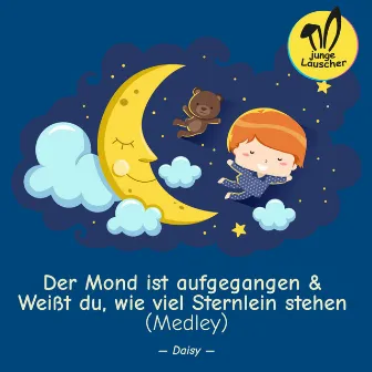 Der Mond ist aufgegangen & Weißt du, wie viel Sternlein stehen (Medley) by Johann Abraham Peter Schulz