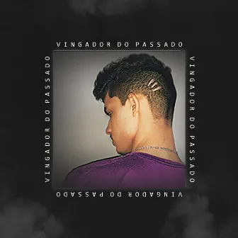 Vingador do Passado by Ouzzi