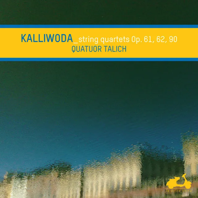 Kalliwoda: String Quartets Op. 61, 62, 90