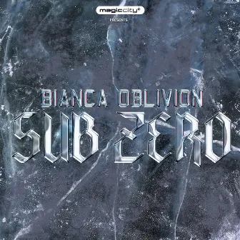 Sub Zero by Bianca Oblivion