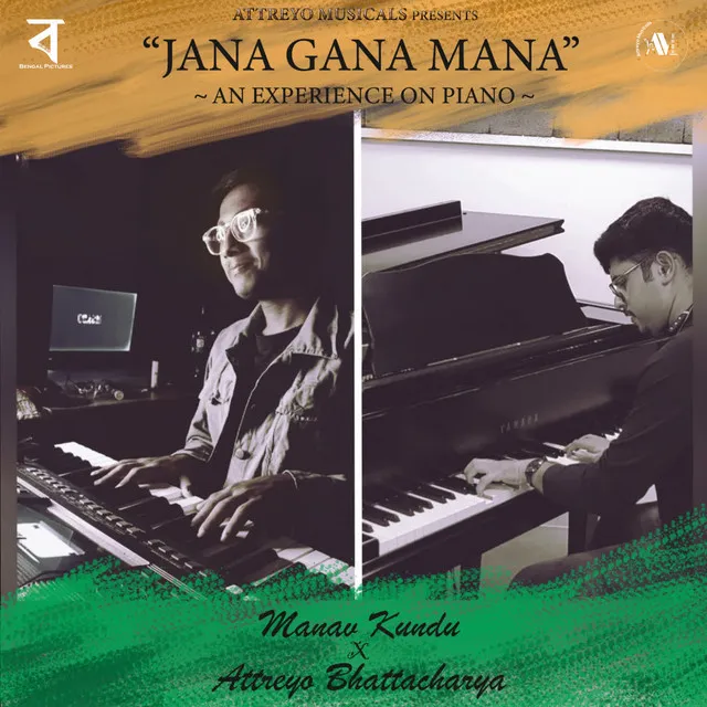 Jana Gana Mana - An Experience on Piano