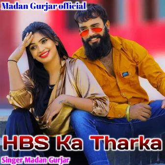 HBS Ko Tharka by Madan Gurjar