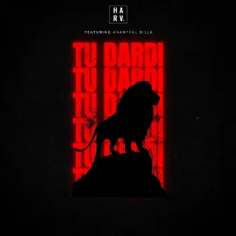 Tu Dardi by DJ Harv