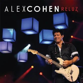 Reluz (Ao Vivo) by Alex Cohen