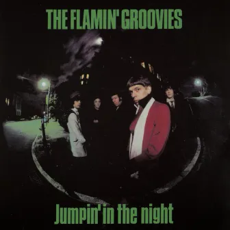 Jumpin' In The Night by Flamin' Groovies