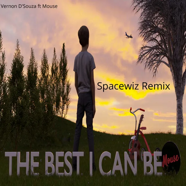 The Best I Can Be - Remix