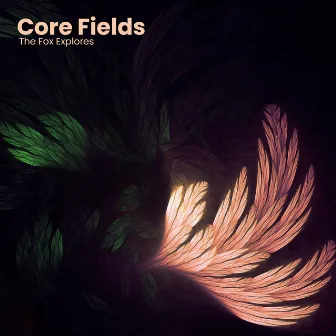 The Fox Explores by Core Fields