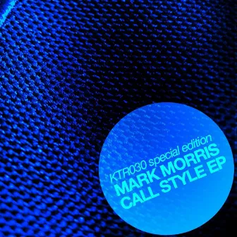 Call Style (Recall the Sound 1) by Mark Morris