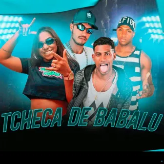 Tcheca de Babalu by Mc Zé Luca