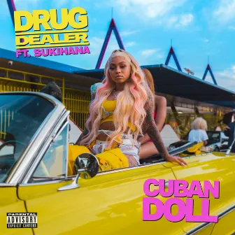 Drug Dealer by Cuban Doll