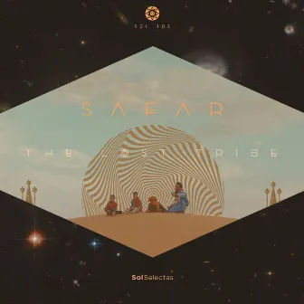 The Lost Tribe by SAFAR