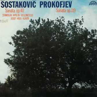 Shostakovich, Prokofiev: Cello Sonatas by Stanislav Apolín