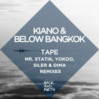 Tape by Kiano