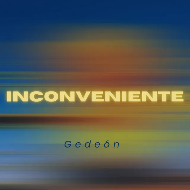 INCONVENIENTE