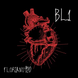 BL1 by FLORIANO420