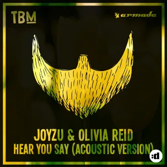 Here You Say (feat. Olivia Reid) [Acoustic Version] by Joyzu