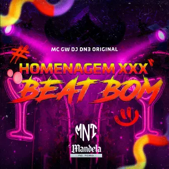 Homenagem Xxx Beat Bom by DJ DN3 ORIGINAL