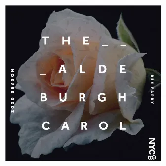 Parry: The Aldeburgh Carol by National Youth Chamber Choir of Great Britain