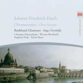 Fasch: Trio- und Quadrosonaten by Burkhard Glaetzner