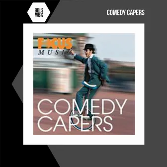 Comedy Capers by Adam Saunders