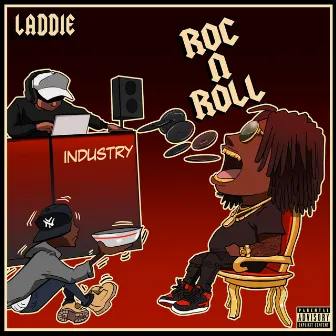 Roc N Roll by Laddie