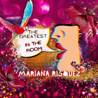 The Greatest In The Room (Spanglish Version) by Mariana Risquez