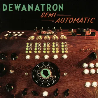 Semi Automatic by Dewanatron