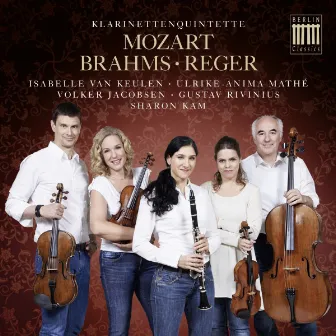 Mozart, Brahms & Reger: Klarinettenquintette (Quintet for Clarinet in B Minor, Op. 115 - Quintet for Clarinet in A Major, Op. 146 - Quintet for Clarinet in A Major, KV 581) by Gustav Rivinius