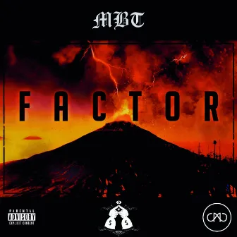 FACTOR by MBT