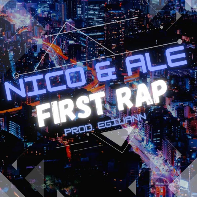 Nico & Ale FIRST RAP