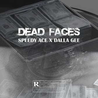 Dead Faces by Speedy Ace