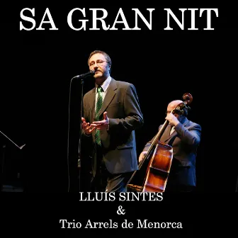 Sa Gran Nit (En Directo) by Lluís Sintes