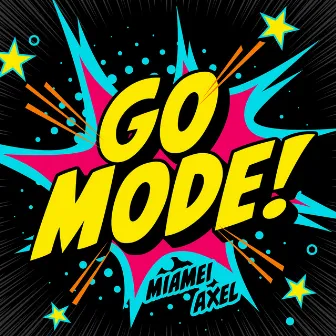 Go Mode! by MiaMei