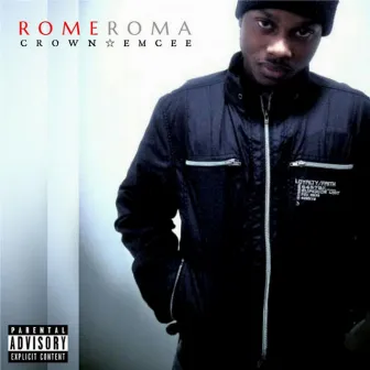 Crown Emcee by Rome Roma