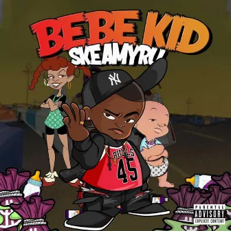 BeBe Kid by Skeamy Ru