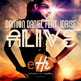 Alive (feat. Idrise) by DAMION DANIEL