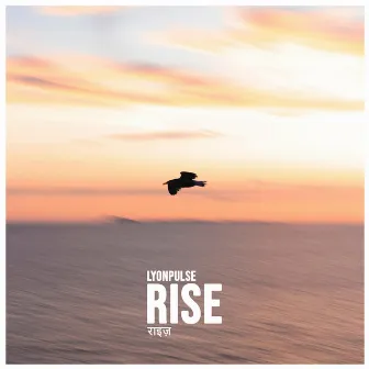 Rise by Lyonpulse