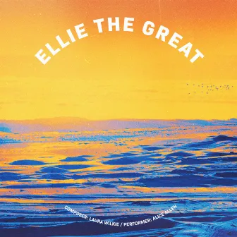 Ellie The Great by Alice Allen