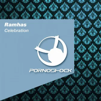 Celebration by Ramhas