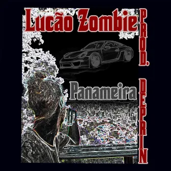 Panameira by Lucão Zombie